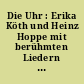 Die Uhr : Erika Köth und Heinz Hoppe mit berühmten Liedern und Balladen von Schubert und Loewe
