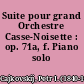 Suite pour grand Orchestre Casse-Noisette : op. 71a, f. Piano solo