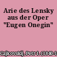 Arie des Lensky aus der Oper "Eugen Onegin"