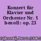 Konzert für Klavier und Orchester Nr. 1 b-moll : op. 23