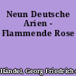 Neun Deutsche Arien - Flammende Rose