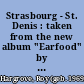 Strasbourg - St. Denis : taken from the new album "Earfood" by the Roy Hargrove Quintet